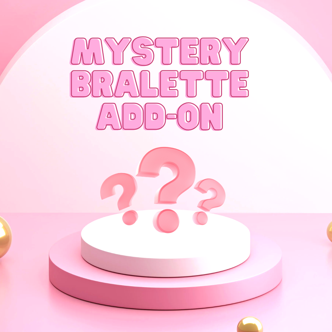 Mystery bralette add-on (limit 2)