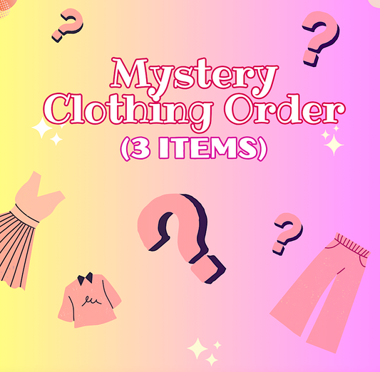 Mystery Clothing Order